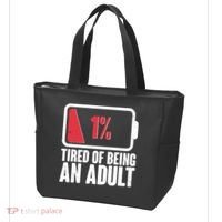 Funny Tired Of Being An Adult Low Battery Tote Bag thumb 3