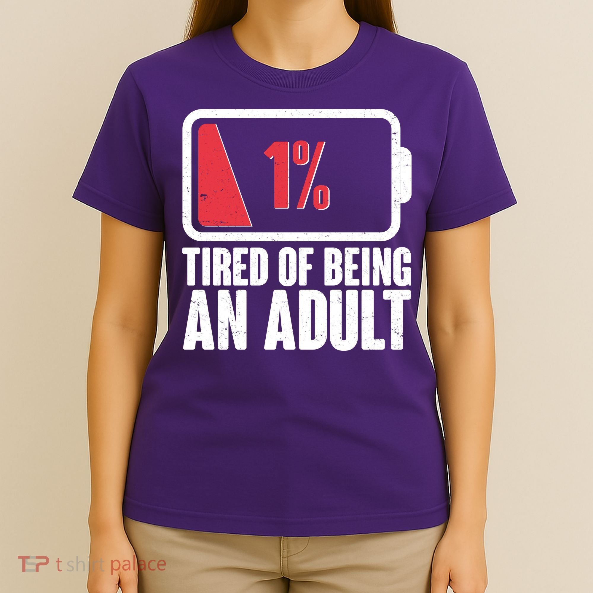 Funny Tired Of Being An Adult Low Battery T-Shirt