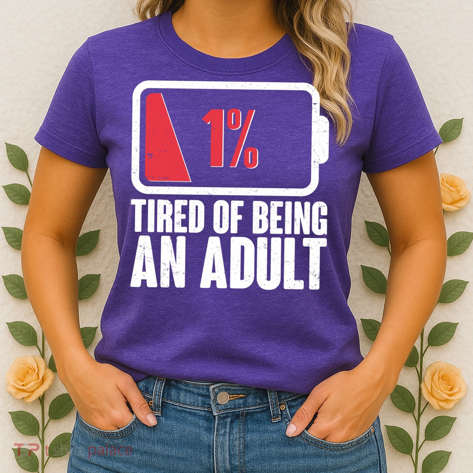 Funny Tired Of Being An Adult Low Battery Women's T-Shirt