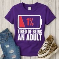 Funny Tired Of Being An Adult Low Battery Women's T-Shirt thumb 3