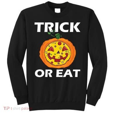 Funny Trick Or Eat Costume Pizza Face Halloween Gift Sweatshirt