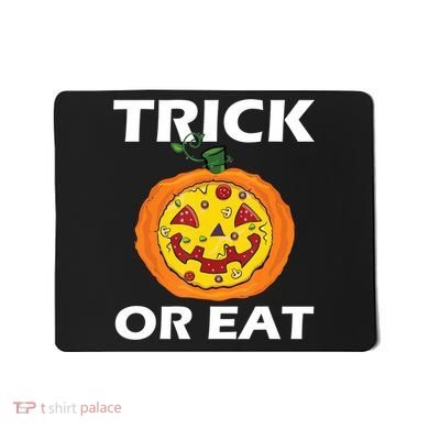 Funny Trick Or Eat Costume Pizza Face Halloween Gift Mousepad