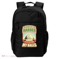Funny The Older I Get The Harder It Is To Find My Balls Golfing Backpack thumb 0