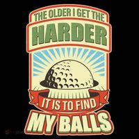 Funny The Older I Get The Harder It Is To Find My Balls Golfing Coffee Mug thumb 5