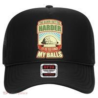 Funny The Older I Get The Harder It Is To Find My Balls Golfing Hat thumb 0