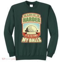 Funny The Older I Get The Harder It Is To Find My Balls Golfing Sweatshirt thumb 0