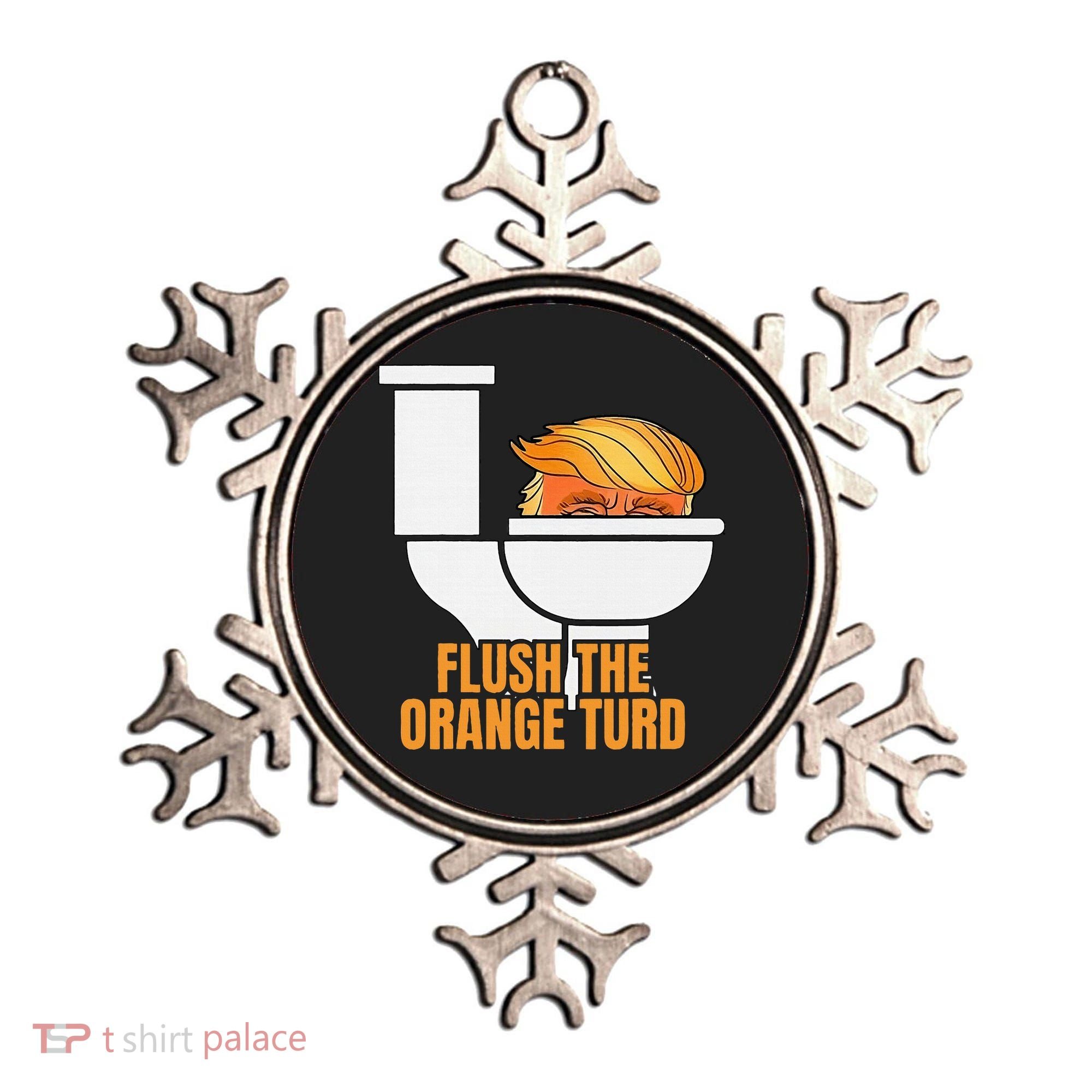 Flush The Orange Turd TrumpS Lawyer Called Him Ornament