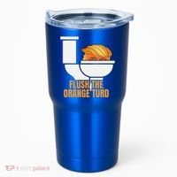 Flush The Orange Turd TrumpS Lawyer Called Him Tumbler thumb 0
