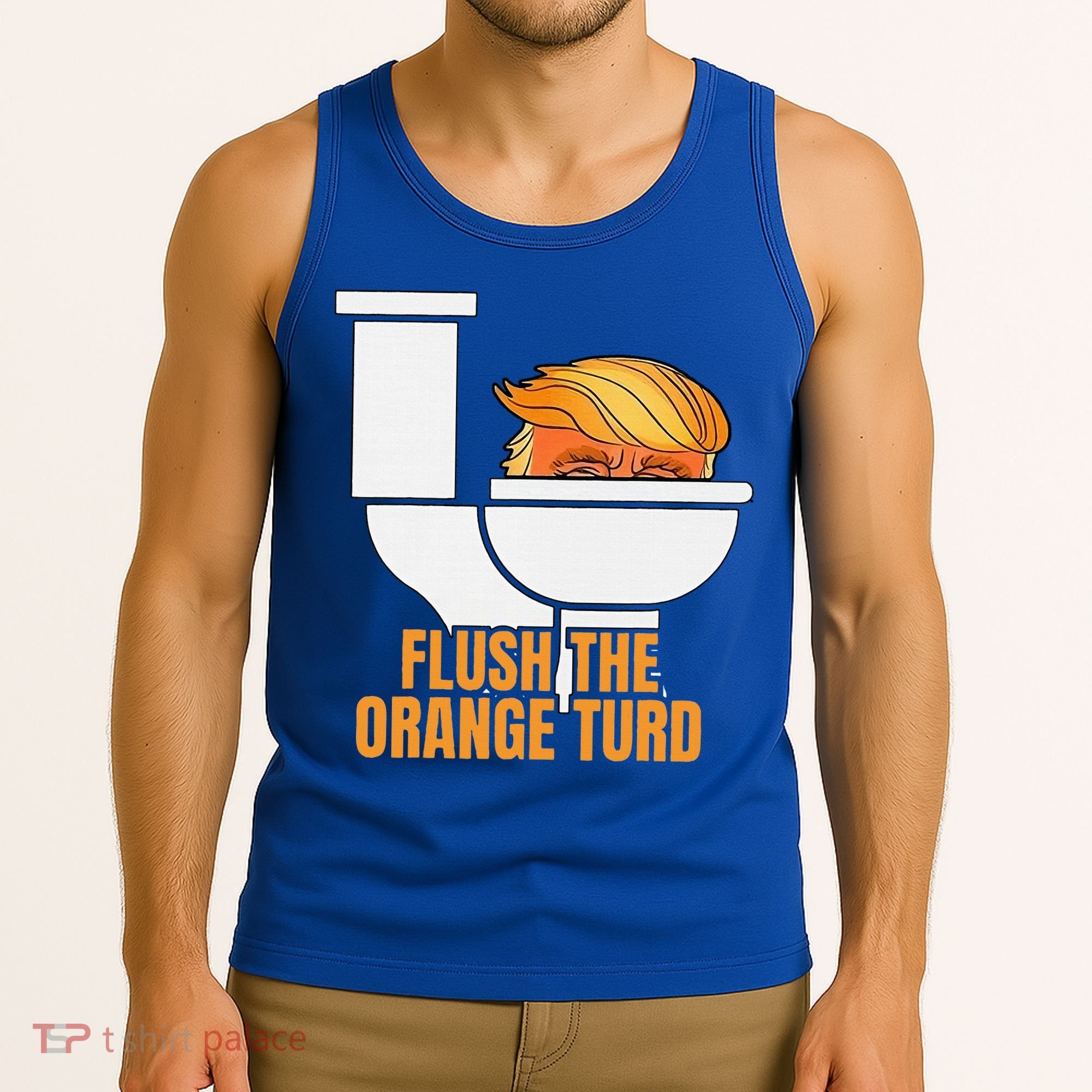Flush The Orange Turd TrumpS Lawyer Called Him Tank Top