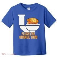 Flush The Orange Turd TrumpS Lawyer Called Him Toddler T-Shirt thumb 0