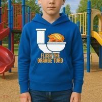 Flush The Orange Turd TrumpS Lawyer Called Him Kids Hoodie thumb 2