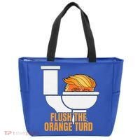 Flush The Orange Turd TrumpS Lawyer Called Him Tote Bag thumb 0
