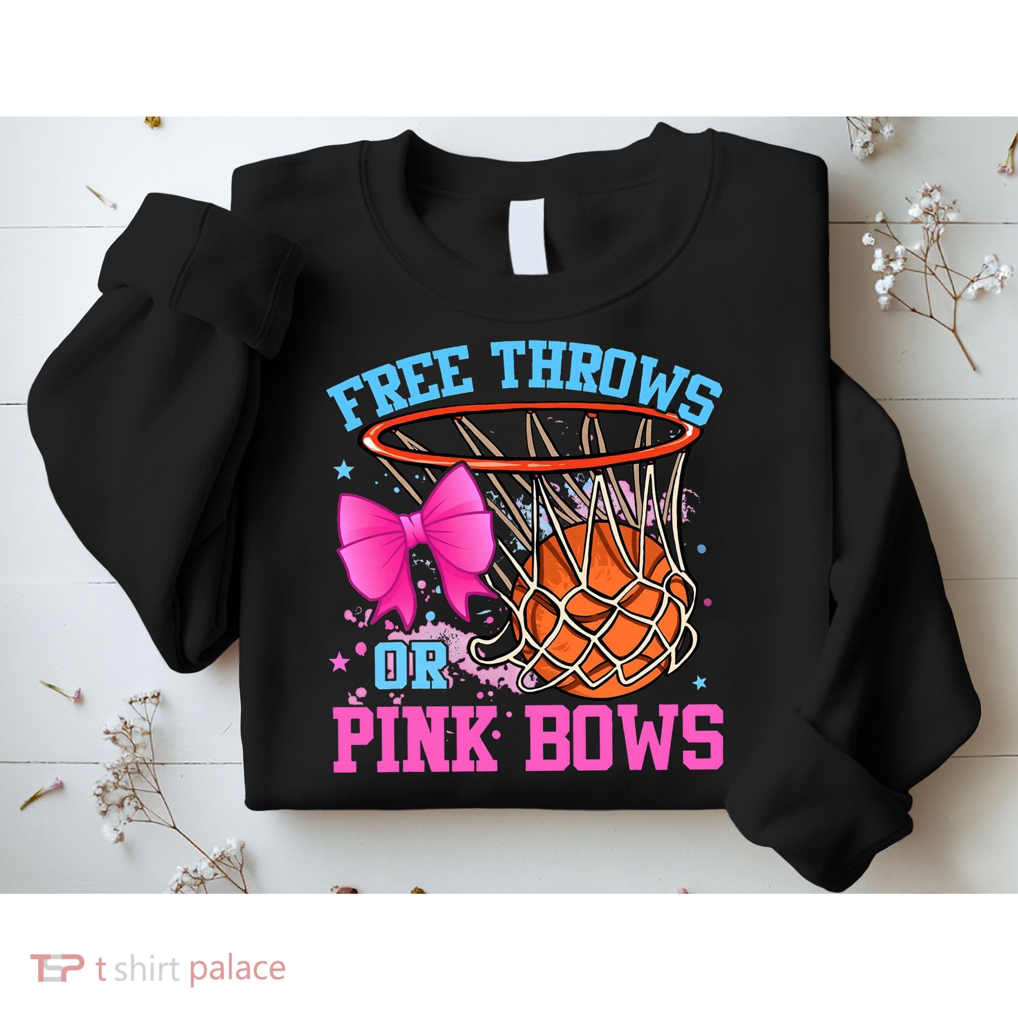 Free Throws or Pink Bows Pregnancy Pink or Blue Basketball Sweatshirt