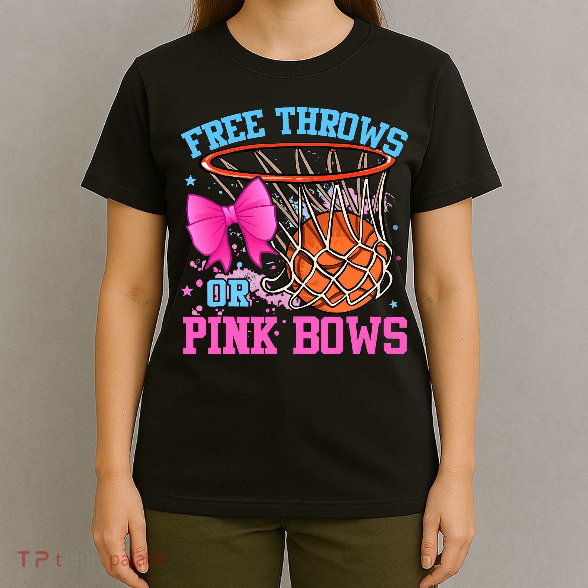 Free Throws or Pink Bows Pregnancy Pink or Blue Basketball T-Shirt