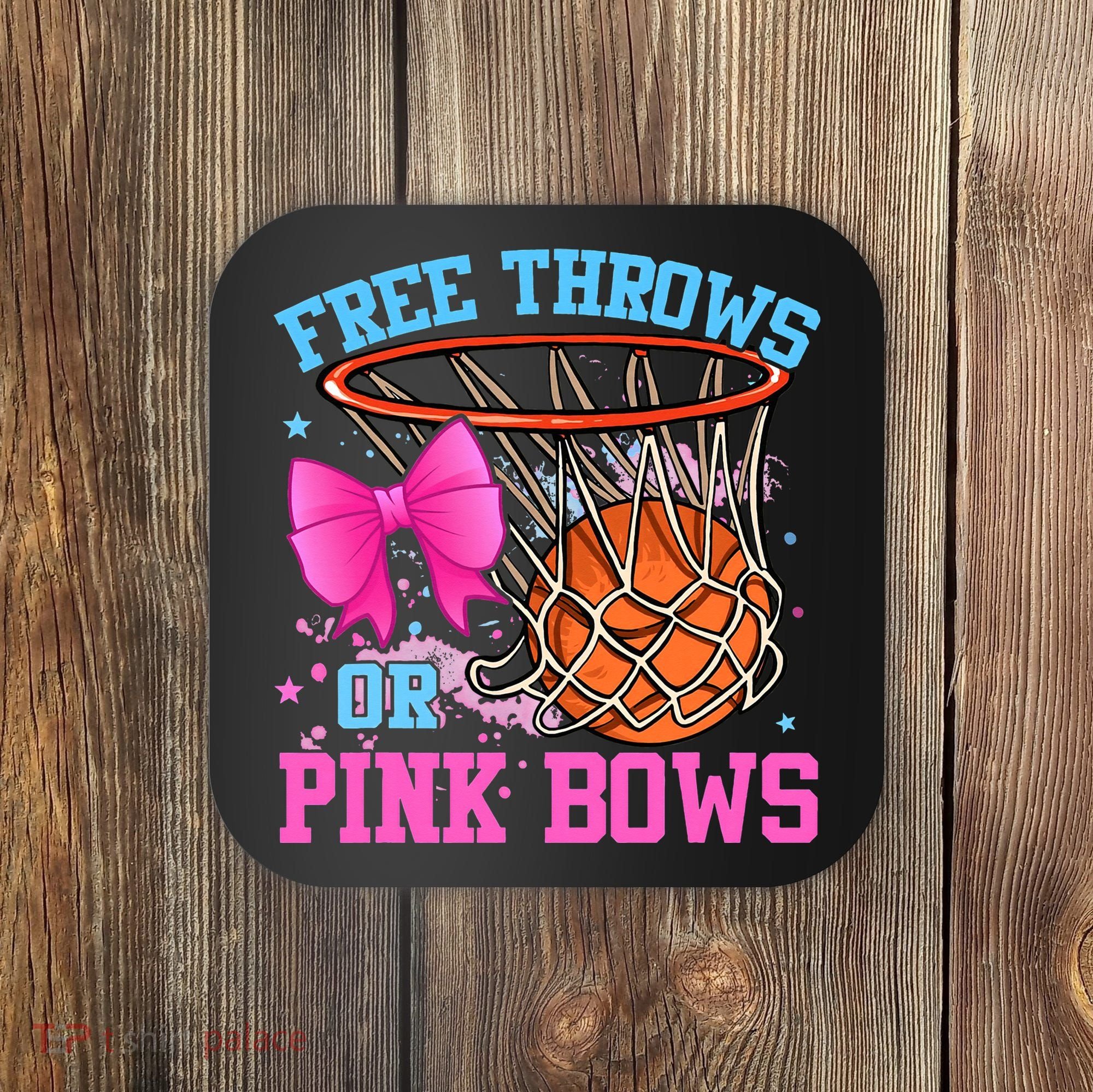 Free Throws or Pink Bows Pregnancy Pink or Blue Basketball Coaster
