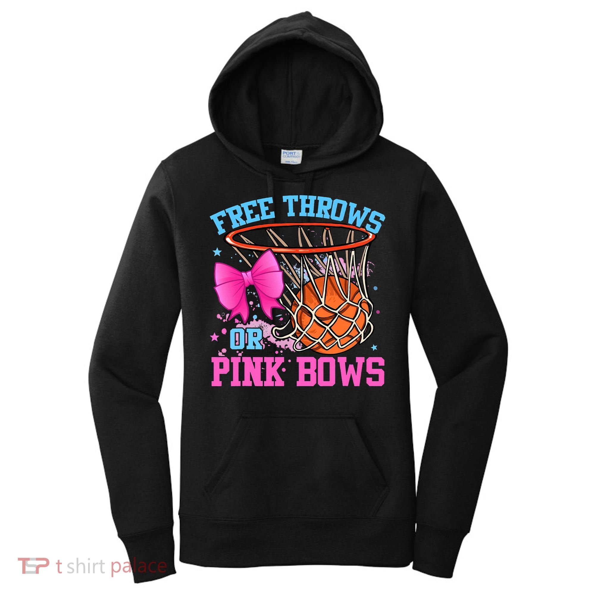 Free Throws or Pink Bows Pregnancy Pink or Blue Basketball Women's Hoodie