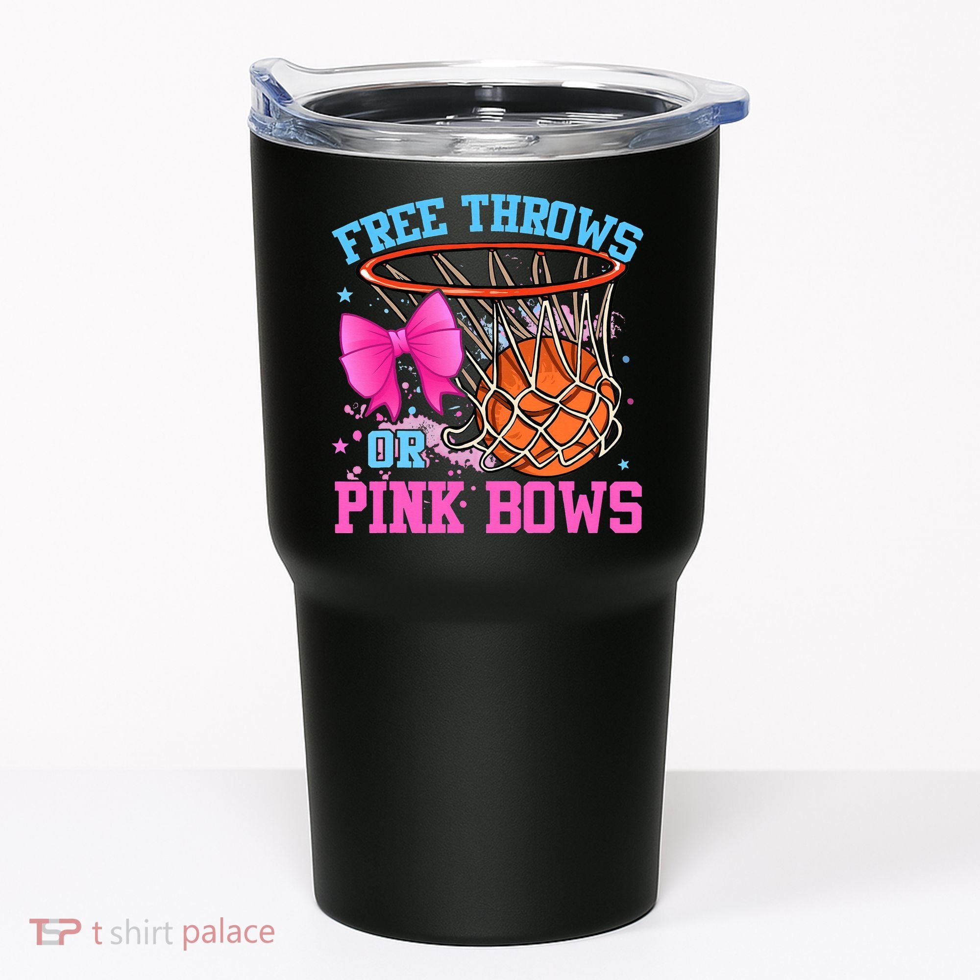Free Throws or Pink Bows Pregnancy Pink or Blue Basketball Tumbler