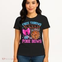 Free Throws or Pink Bows Pregnancy Pink or Blue Basketball Women's T-Shirt thumb 4