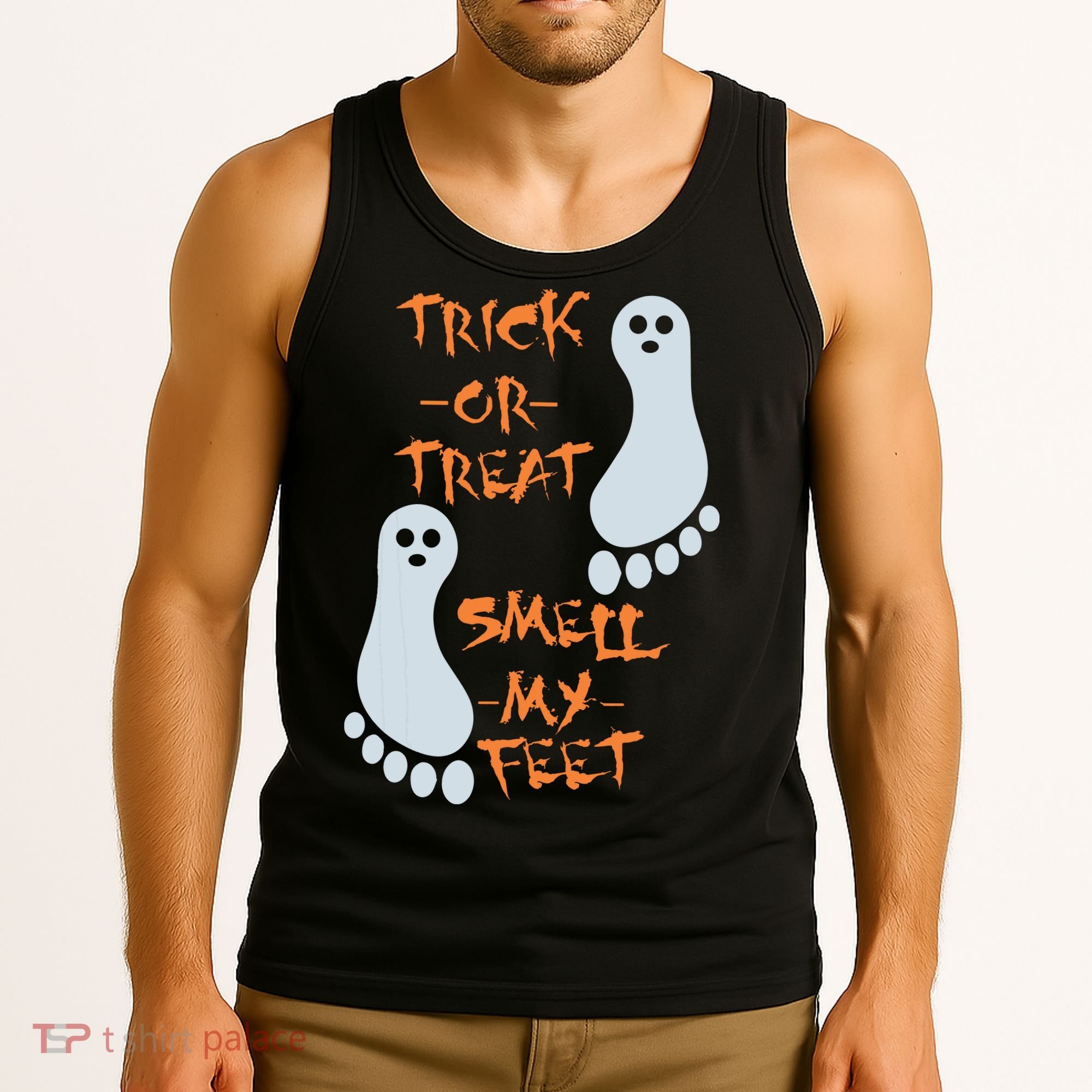 Funny Trick Or Treat Smell My Feet Halloween Tank Top