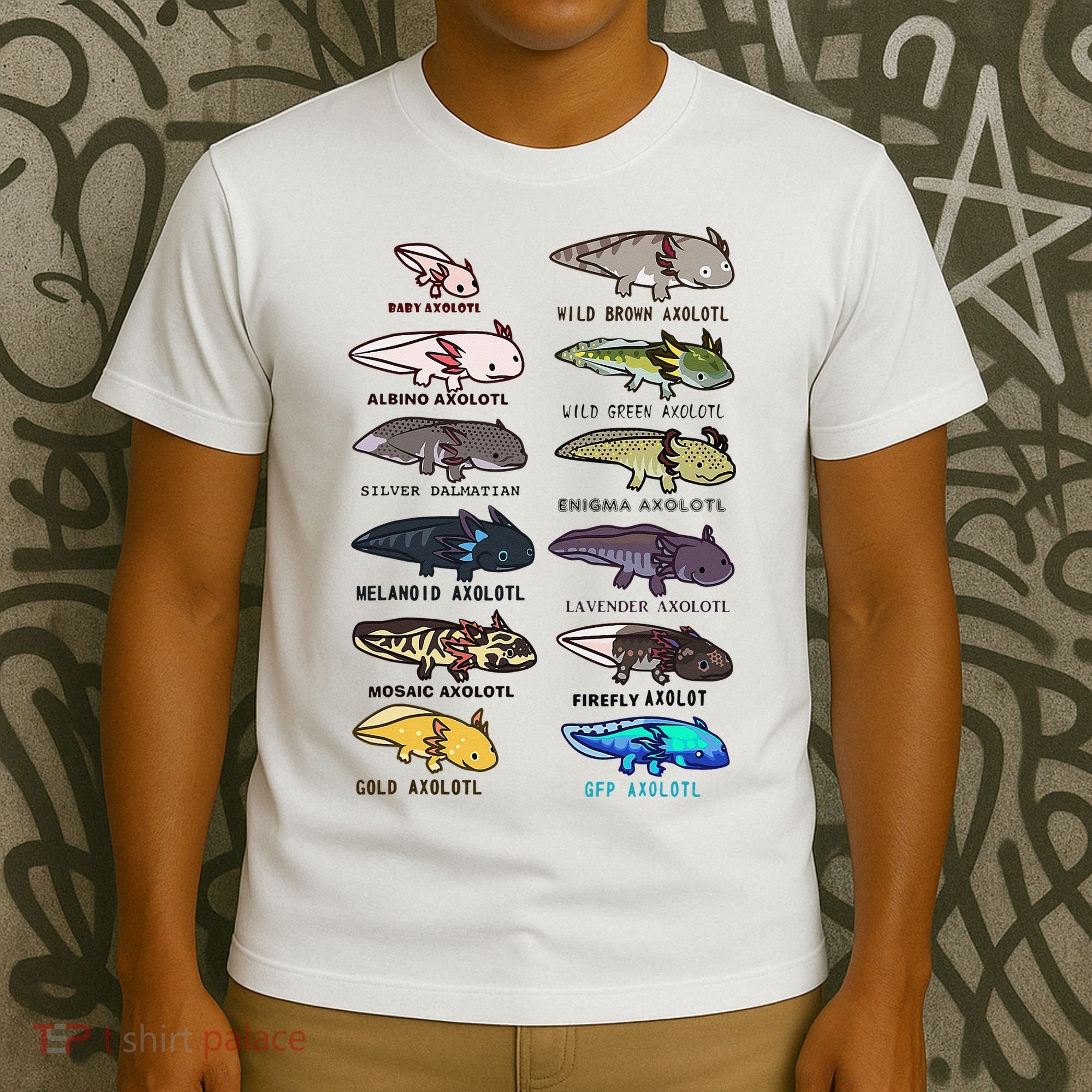 Funny Type Of Axolotls Funny Axolotl Lovers  T-Shirt