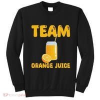 Funny Team Orange Juice Apparel Oranges Sweatshirt thumb 0