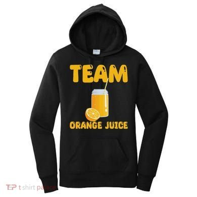 Funny Team Orange Juice Apparel Oranges Women's Hoodie