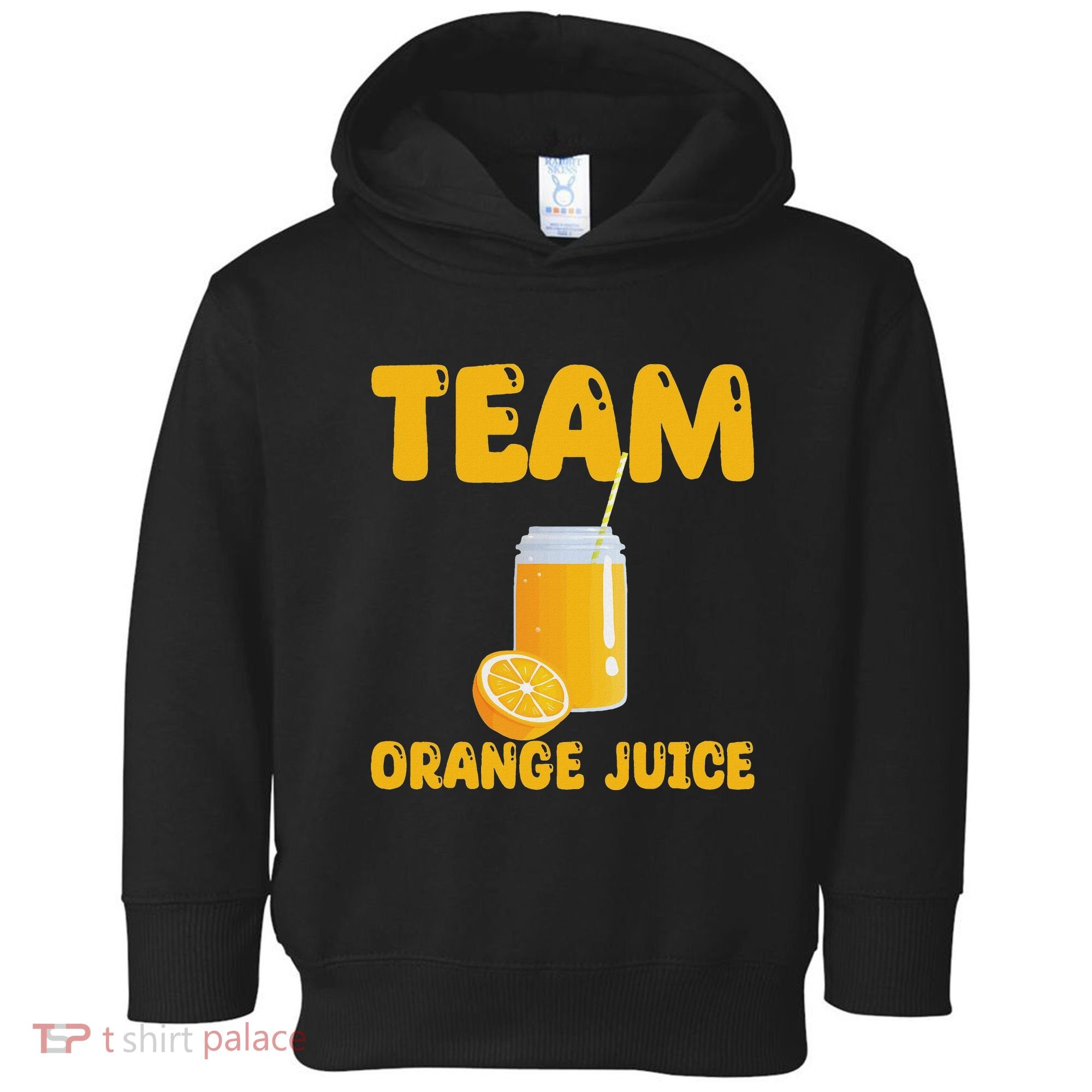 Funny Team Orange Juice Apparel Oranges Toddler Hoodie
