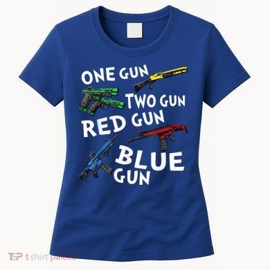 Funny Tee One Gun Two Gun Red Gun Blue Gun Custome Women's T-Shirt