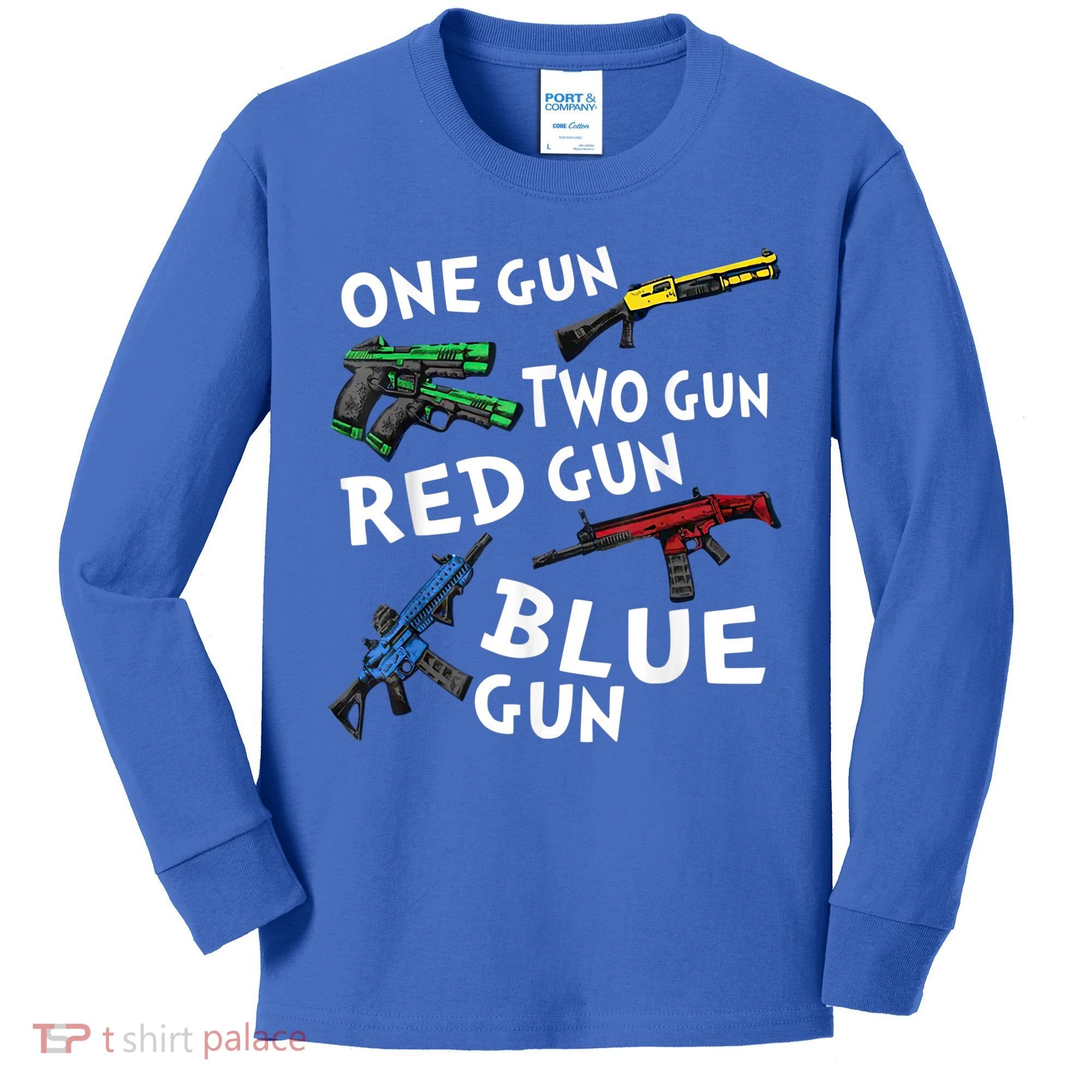 Funny Tee One Gun Two Gun Red Gun Blue Gun Custome Kids Long Sleeve Shirt