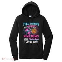 Free Throws Or Pink Bows Your Grandpa Loves You Gender Women's Hoodie thumb 0