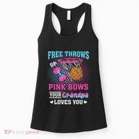 Free Throws Or Pink Bows Your Grandpa Loves You Gender Women's Tank Top thumb 0