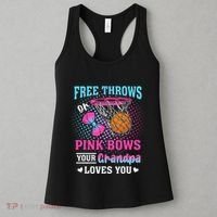 Free Throws Or Pink Bows Your Grandpa Loves You Gender Women's Tank Top thumb 3