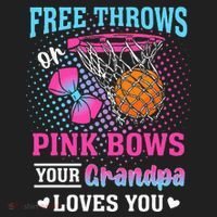 Free Throws Or Pink Bows Your Grandpa Loves You Gender Hat thumb 2