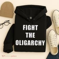 Fight The Oligarchy Anti Corruption Resistance Hoodie thumb 4