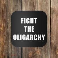 Fight The Oligarchy Anti Corruption Resistance Coaster thumb 0