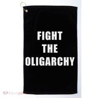 Fight The Oligarchy Anti Corruption Resistance Golf Towel thumb 0