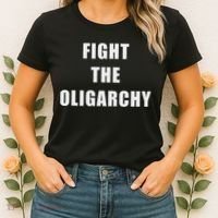 Fight The Oligarchy Anti Corruption Resistance Women's T-Shirt thumb 2