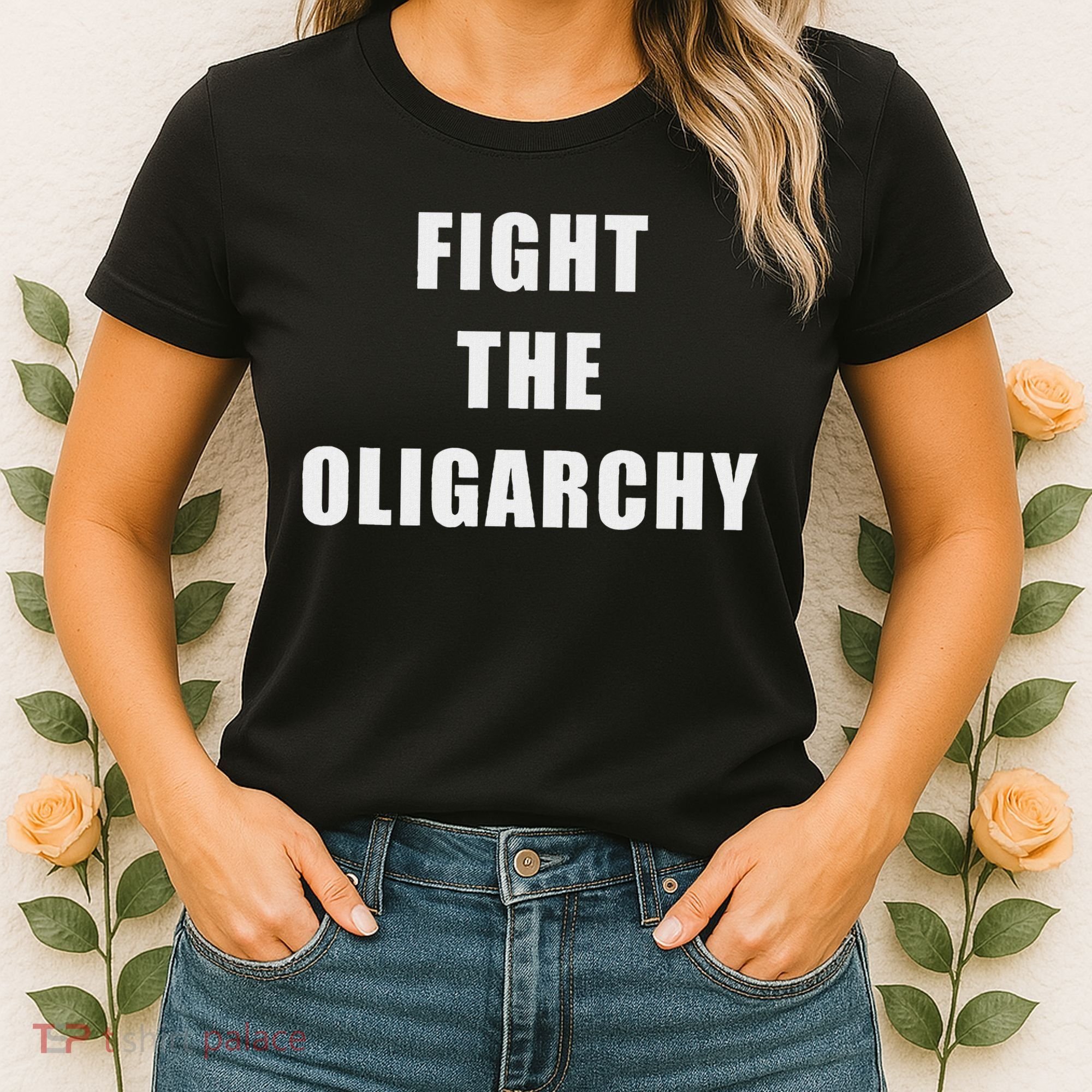 Fight The Oligarchy Anti Corruption Resistance Women's T-Shirt