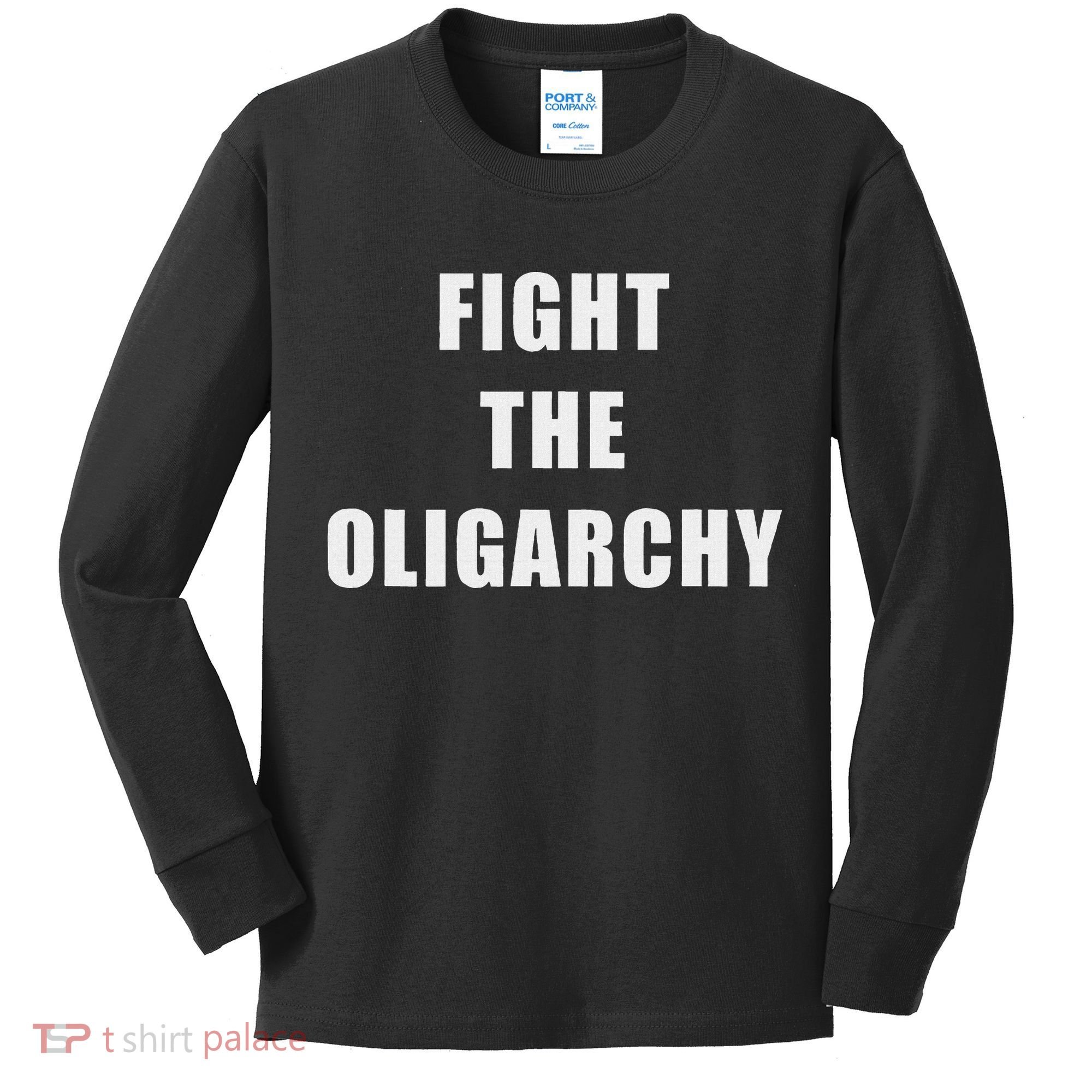 Fight The Oligarchy Anti Corruption Resistance Kids Long Sleeve Shirt