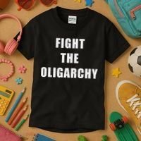 Fight The Oligarchy Anti Corruption Resistance Kids T-Shirt thumb 3
