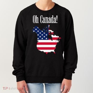 Funny Trump Oh Canada! Usa Canada Map 51st State Women's Sweatshirt