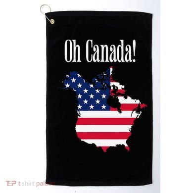 Funny Trump Oh Canada! Usa Canada Map 51st State Golf Towel