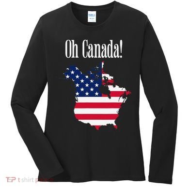 Funny Trump Oh Canada! Usa Canada Map 51st State Women's Long Sleeve Shirt