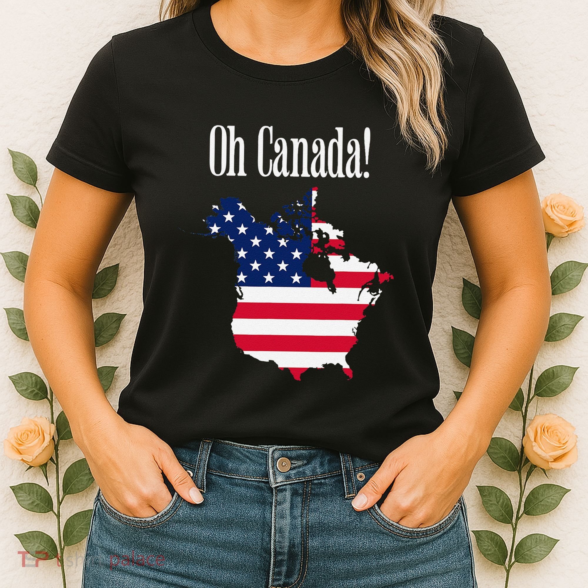 Funny Trump Oh Canada! Usa Canada Map 51st State Women's T-Shirt