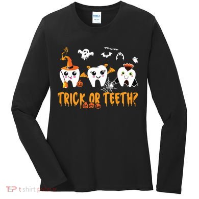 Funny Trick Or Teeth Dentist Halloween Costume Dental Squad Women's Long Sleeve Shirt