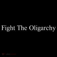 Fight the Oligarchy Button thumb 1