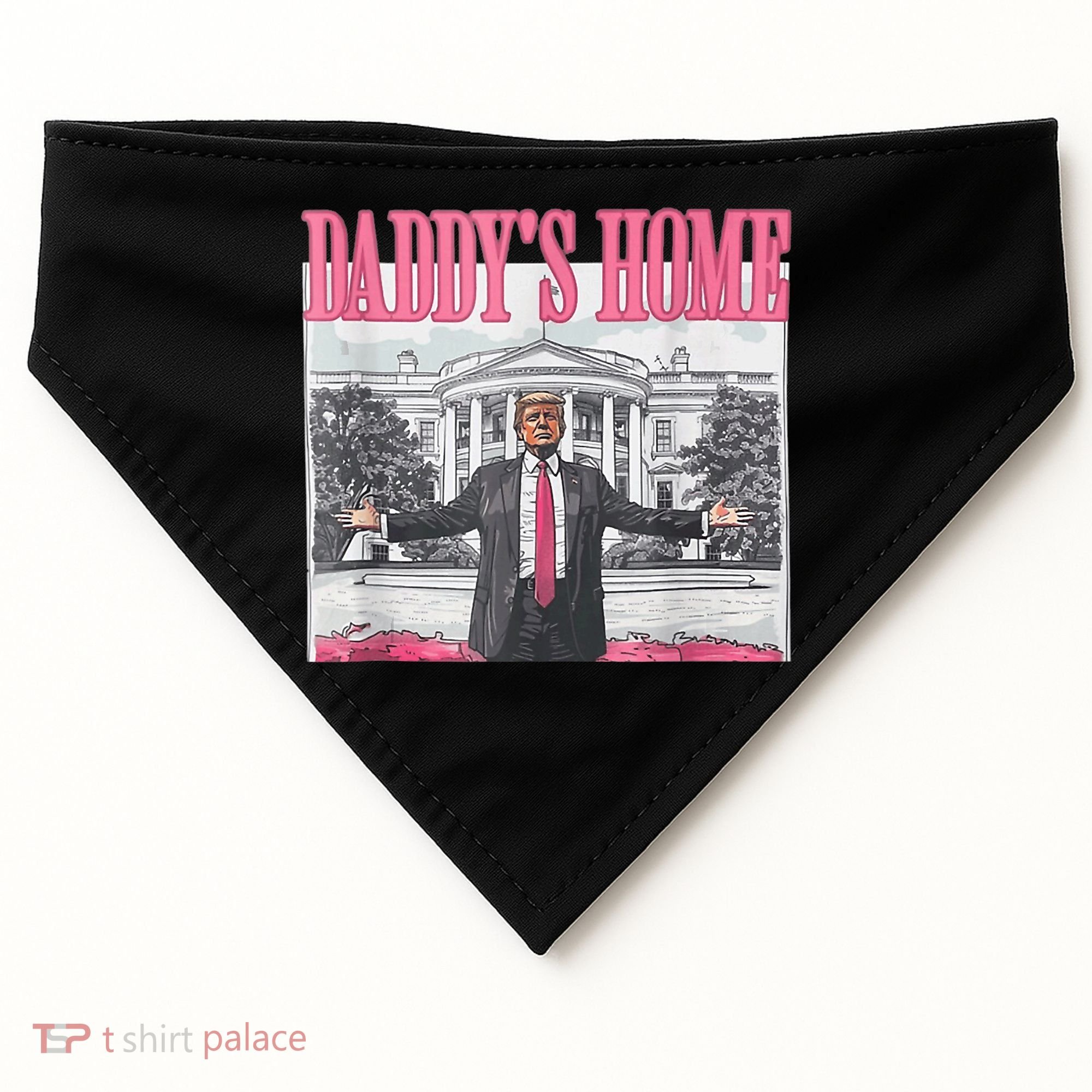 Funny Trump Pink Daddys Home  Trump 2024 USA-Made Doggie Bandana