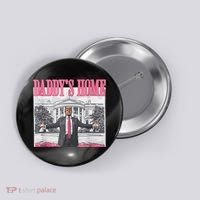Funny Trump Pink Daddys Home  Trump 2024 Button thumb 0
