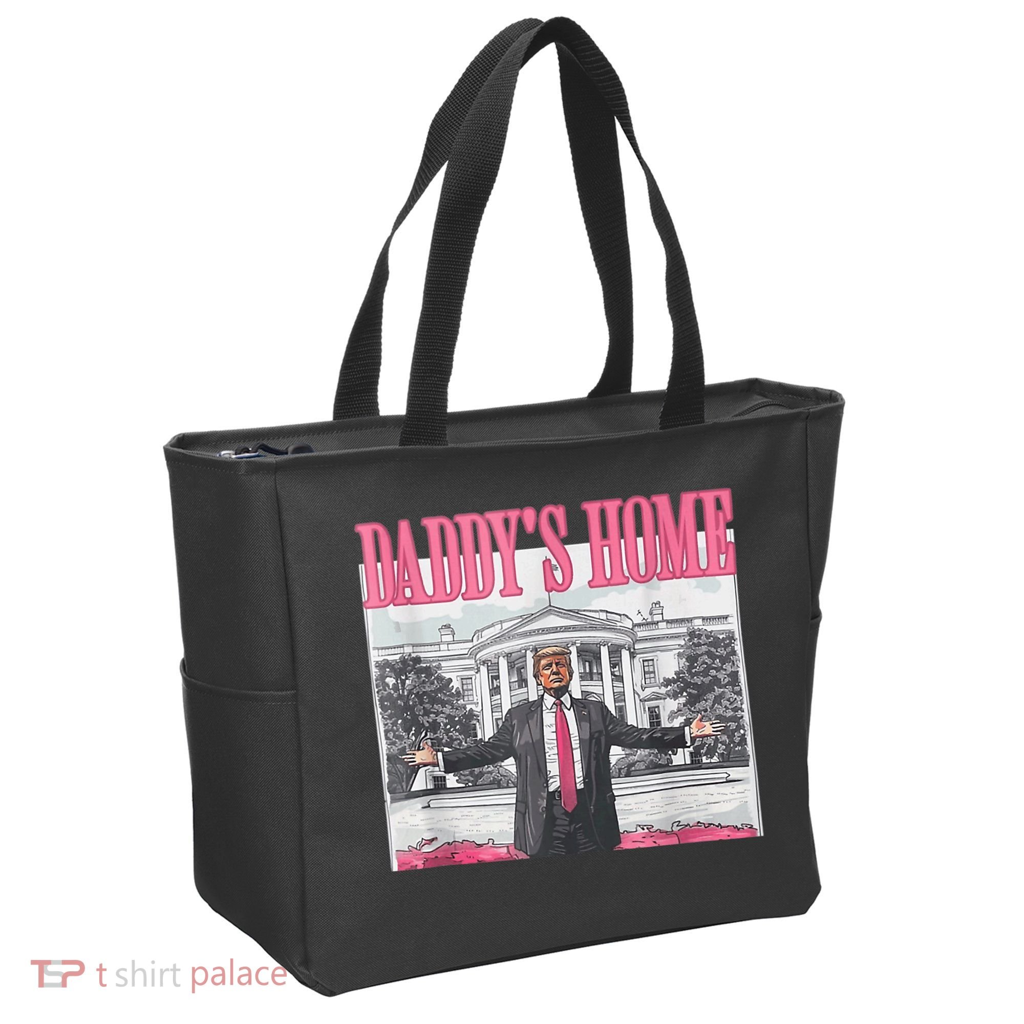 Funny Trump Pink Daddys Home  Trump 2024 Tote Bag