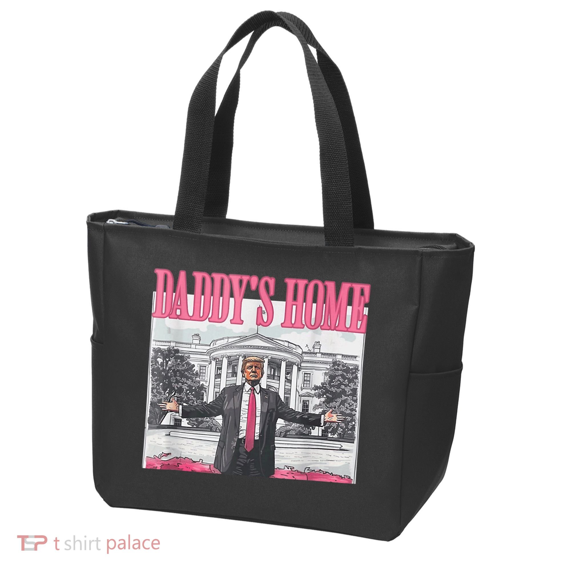 Funny Trump Pink Daddys Home  Trump 2024 Tote Bag